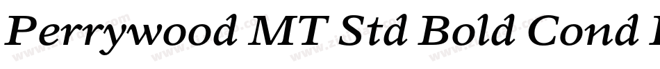 Perrywood MT Std Bold Cond It字体转换